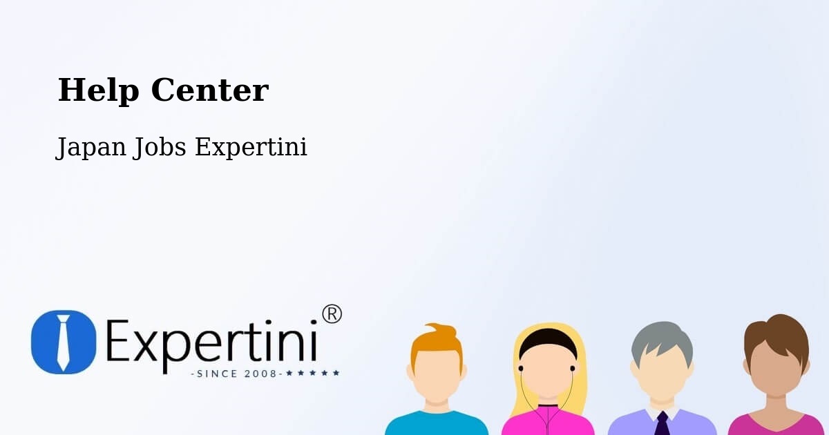 Help Center – Ōtsuki Shi - Japan Jobs Expertini