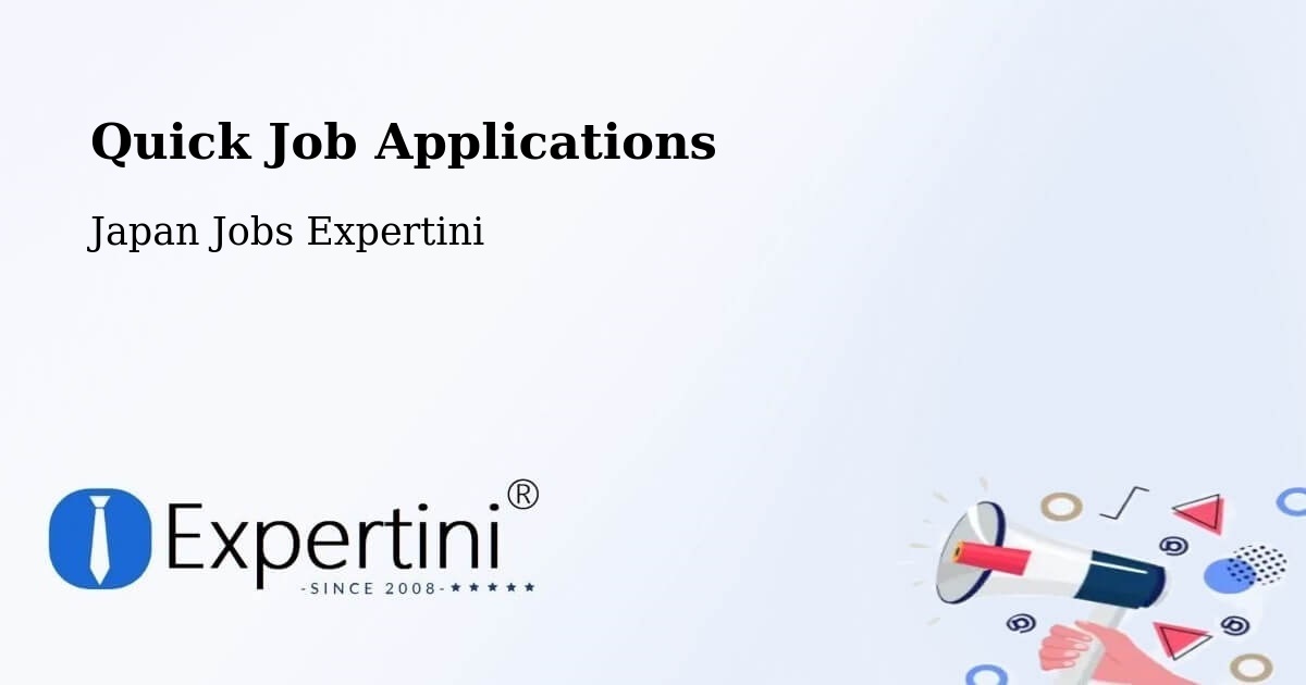 Quick Apply Feature – Ōtsuki Shi - Japan Jobs Expertini